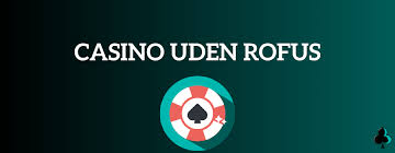 Online Casino Uden MitID Oplev en Verden af Spil og Underholdning